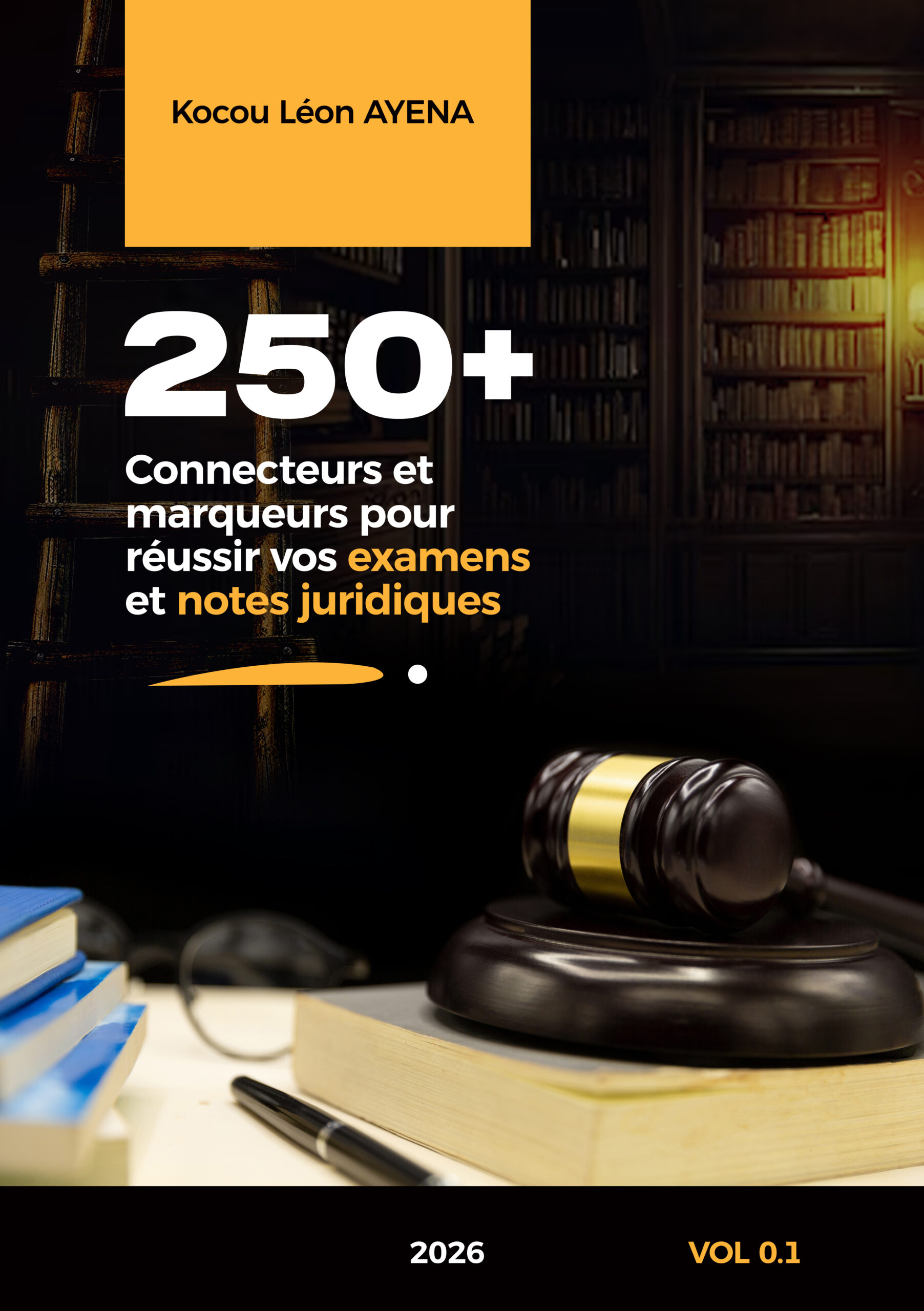 250+ connecteurs et marqueurs pour réussir vos examens et notes juridiques